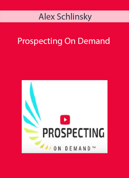 Alex Schlinsky - Prospecting On Demand.