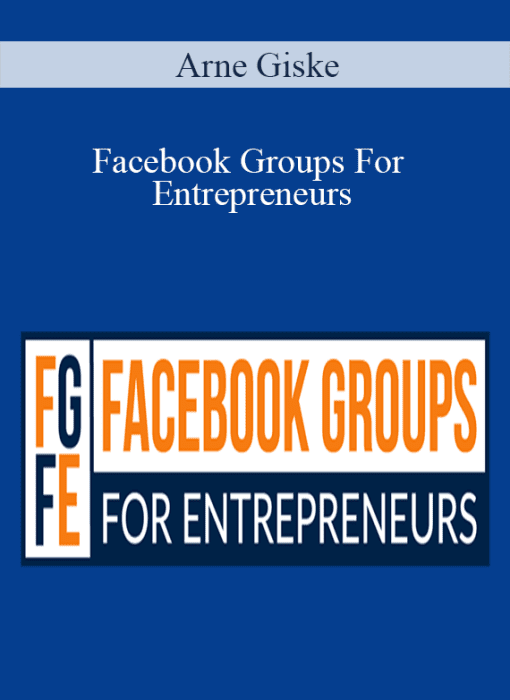 Arne Giske - Facebook Groups for Entrepreneurs