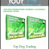 Top Dog Foundations Courses 1 &2 Bundle