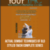 Actual Combat Techniques Of Old - Styled Taichi Complete Series