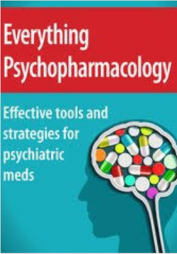 [Download Now] Everything Psychopharmacology: Effective tools and strategies for psychiatric meds - Tom Smith