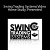Ken Long - Swing Trading Systems Video Home Study, Presented.