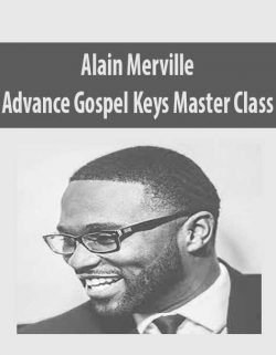 Alain Merville – Advance Gospel Keys Master Class