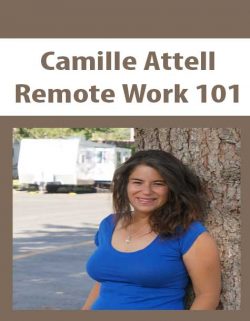 Camille Attell – Remote Work 101