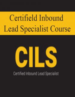 Certified Inbound Lead Specialist Course