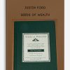 Justin Ford – Seeds of Wealth