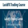LucidFX Trading Course