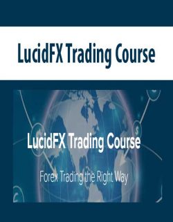 LucidFX Trading Course