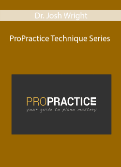 ProPractice Technique Series