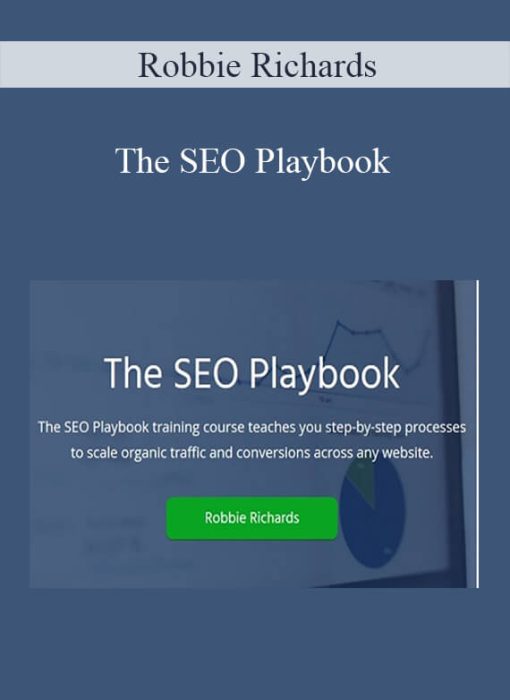 Robbie Richards - The SEO Playbook