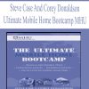Steve Case and Corey Donaldson – Ultimate Mobile Home Bootcamp MHU