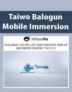 Taiwo Balogun – Mobile Immersion
