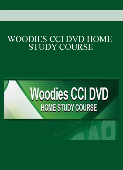 WOODIES CCI DVD HOME STUDY COURSE