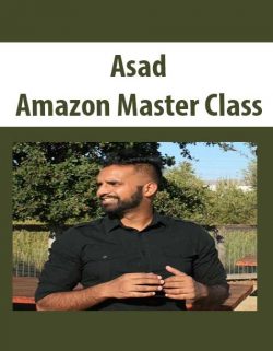 Asad – Amazon Master Class