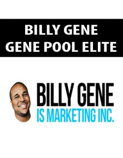 BILLY GENE – GENE POOL ELITE