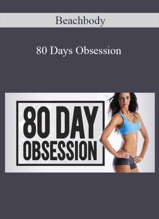 Beachbody – 80 Days Obsession