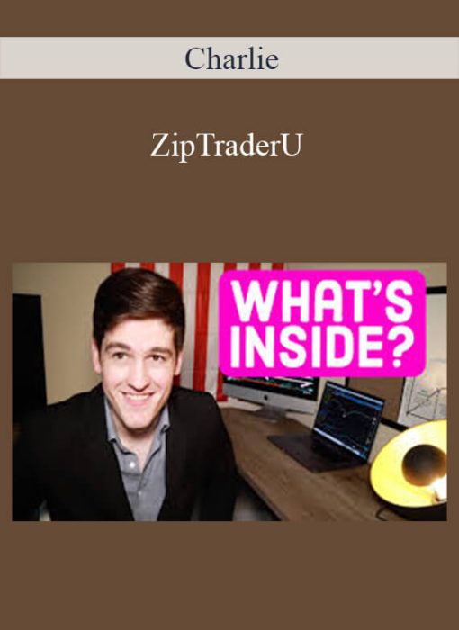 Charlie – ZipTraderU