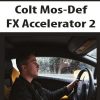 Colt Mos-Def – FX Accelerator 2