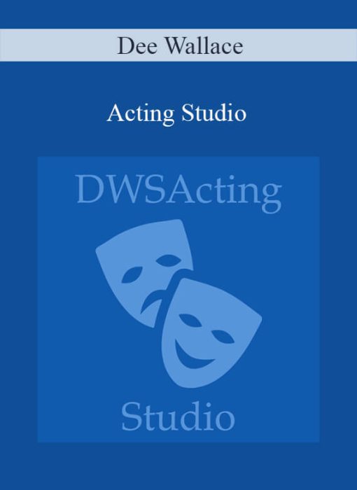 Dee Wallace – Acting Studio