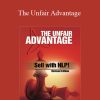 Duane Lakin – The Unfair Advantage