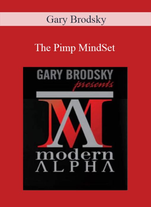 Gary Brodsky - The Pimp MindSet