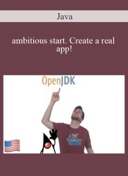 Java – ambitious start. Create a real app!