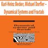 Karl-Heinz Becker, Michael Dorfler – Dynamical Systems and Fractals