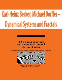 Karl-Heinz Becker, Michael Dorfler – Dynamical Systems and Fractals