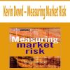 Kevin Dowd – Measuring Market Risk (2nd Ed.)