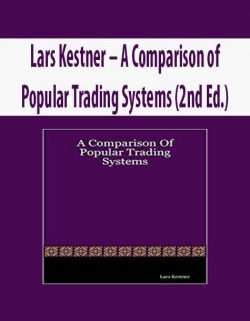 Lars Kestner – A Comparison of Popular Trading Systems (2nd Ed.)