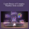 Learn Basics of Complex Number from scratch!