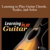 Learning to Play Guitar Chords, Scales, and Solos