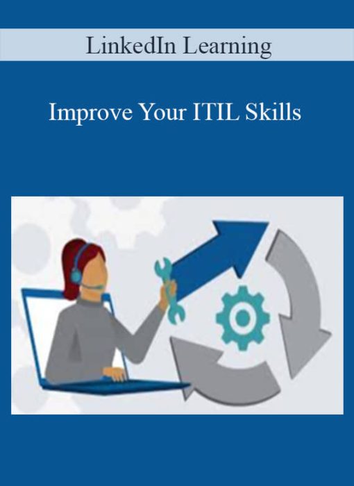 LinkedIn Learning – Improve Your ITIL Skills