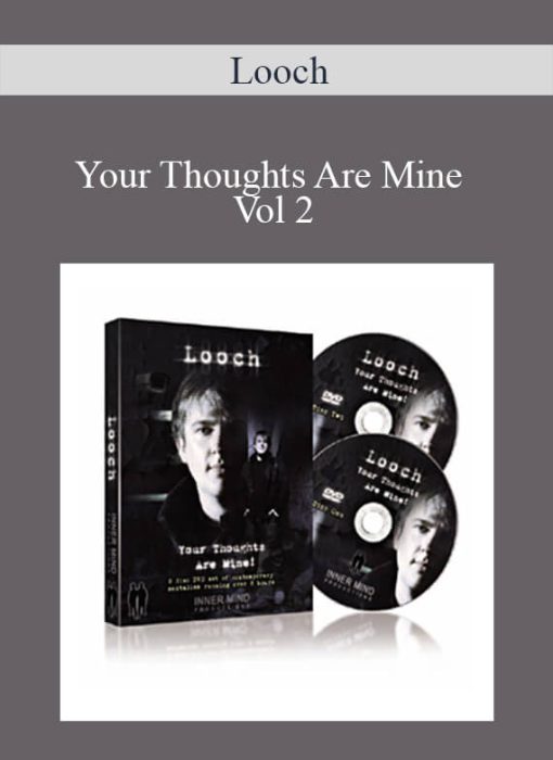 Looch – Your Thoughts Are Mine Vol 2