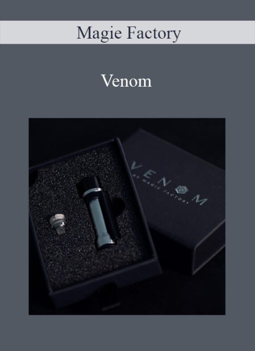 Magie Factory – Venom