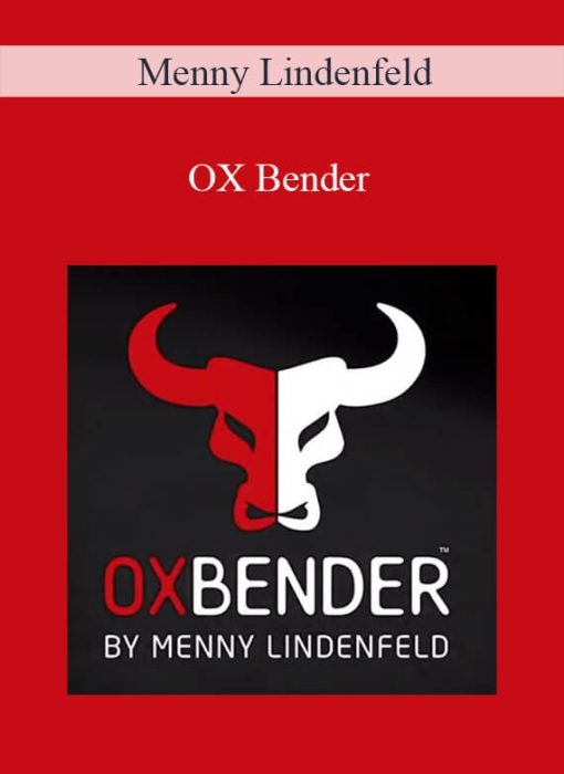 Menny Lindenfeld – OX Bender