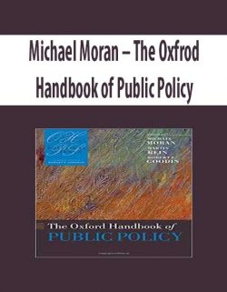 Michael Moran – The Oxfrod Handbook of Public Policy