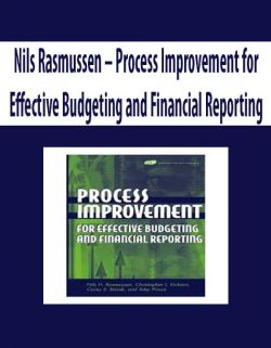 Nils Rasmussen – Process Improvement for Effective Budgeting and Financial Reporting