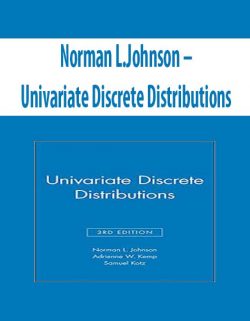 Norman L.Johnson – Univariate Discrete Distributions