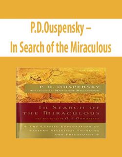 P.D.Ouspensky – In Search of the Miraculous