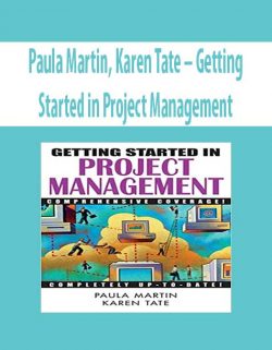Paula Martin, Karen Tate – Getting Started in Project Management