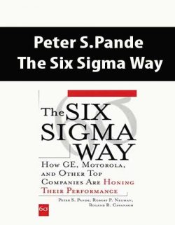 Peter S.Pande – The Six Sigma Way
