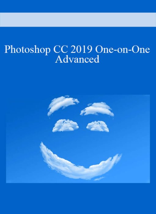 Photoshop CC 2019 One-on-One Advanced