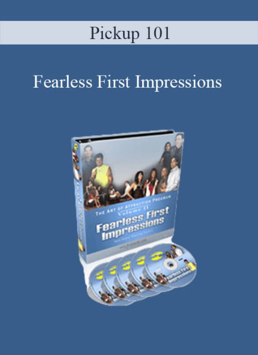 Pickup 101 – Fearless First Impressions