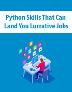 Python Skills That Can Land You Lucrative Jobs