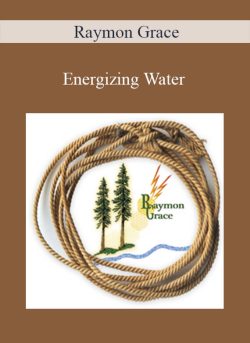 Raymon Grace – Energizing Water