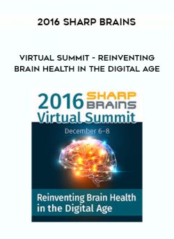 Reinventing Brain Health In the Digital Age