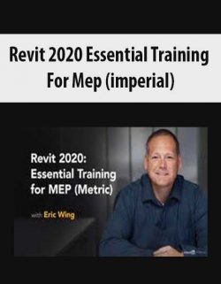 Revit 2020 Essential Training For Mep (imperial)