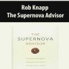 Rob Knapp – The Supernova Advisor