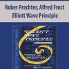 Rober Prechter, Alfred Frost – Elliott Wave Principle